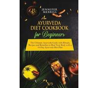 Jennifer Merrill Ayurveda Diet Cookbook for Beginners (Tascabile)
