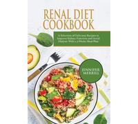 Jennifer Merrill Renal Diet Cookbook (Tascabile)