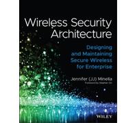 Jennifer Minella Wireless Security Architecture (Tascabile)