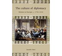 Jennifer Mori The Culture of Diplomacy (Copertina rigida)