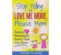 Jennifer N Smith Parenting (Tascabile) Happy Mom