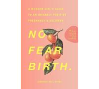 Jennifer Nell Ayres No Fear Birth (Tascabile)