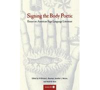 Jennifer Nelson Signing the Body Poetic (Tascabile)