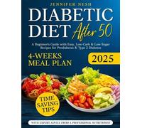 Jennifer Nesh Diabetic Diet After 50 (Tascabile)