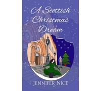 Jennifer Nice A Scottish Christmas Dream (Tascabile)