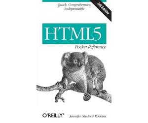 Jennifer Niederst Robbins HTML5 Pocket Reference (Tascabile)