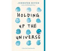 Jennifer Niven Holding Up the Universe (Tascabile)