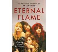 Jennifer O Bickerdike Eternal Flame (Copertina rigida)