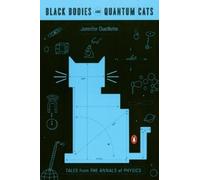 Jennifer Ouellette Black Bodies and Quantum Cats (Tascabile)