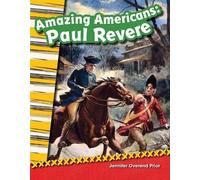 Jennifer Overend Prior Amazing Americans Paul Revere (Tascabile)