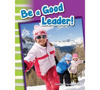 Jennifer Overend Prior Jennifer Prior Be a Good Leader (Tascabile)