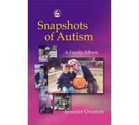 Jennifer Overton Snapshots of Autism (Tascabile)