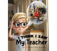 I Think I Saw My Teacher