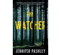 Jennifer Pashley The Watcher (Copertina rigida)