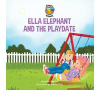 Jennifer Pegram Ella Elephant and the Playdate (Copertina rigida)