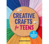Jennifer Perkins Creative Crafts for Teens (Tascabile)