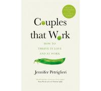 Jennifer Petriglieri Couples That Work (Tascabile)