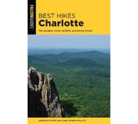 Jennifer Pharr Davis Johnny Molloy Best Hikes Charlotte (Tascabile)