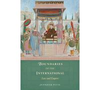 Jennifer Pitts Boundaries of the International (Copertina rigida)