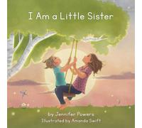 Jennifer Powers I Am a Little Sister (Tascabile)