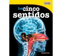 Jennifer Prior Los cinco sentidos (Tascabile) TIME FOR KIDS®: Informational Text