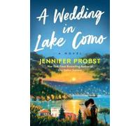 Jennifer Probst A Wedding in Lake Como (Tascabile)