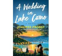 Jennifer Probst A Wedding in Lake Como (Tascabile)