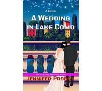 Jennifer Probst A Wedding in Lake Como (Tascabile) Meet Me in Italy