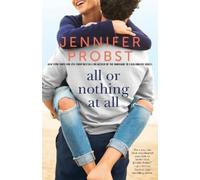 Jennifer Probst All or Nothing at All (Tascabile) Billionaire Builders