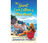 Jennifer Probst The Secret Love Letters of Olivia Moretti (Tascabile)