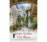 Jennifer Pullin The Great Sicilian Cat Rescue - One Englishwoman's M (Tascabile)