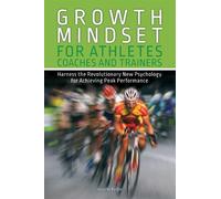 Jennifer Purdie Growth Mindset for Athletes, Coaches and Trainers (Tascabile)