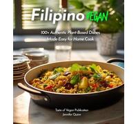 Jennifer Quinn Filipino Vegan Cookbook (Tascabile) Taste of Vegan