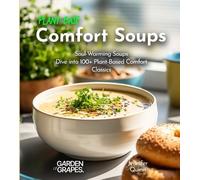 Jennifer Quinn Plant-Based Comfort Soups Cookbook (Tascabile)