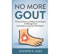 Jennifer R Ames No More Gout (Tascabile)