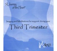 Jennifer R. Bloome MS OTR HWC - Imagery and Meditations for support during your Third Trimester (Enhance Pregancy)
