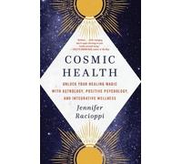 Jennifer Racioppi Cosmic Health (Tascabile)
