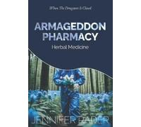Jennifer Rader Armageddon Pharmacy (Tascabile)