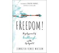 Jennifer Renee Watson Freedom (Tascabile)