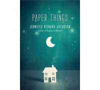 Jennifer Richard Jacobson Paper Things (Tascabile)