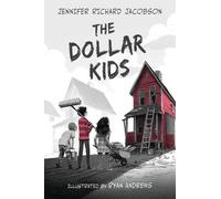 Jennifer Richard Jacobson The Dollar Kids (Copertina rigida)