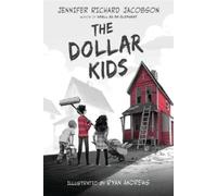 Jennifer Richard Jacobson The Dollar Kids (Tascabile)