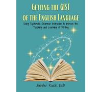 Jennifer Roach Getting the Gist of the English Language (Tascabile)