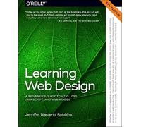 Jennifer Robbin Learning Web Design: A Beginner (Tascabile) (PRESALE 29/07/2025)