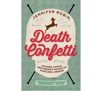 Jennifer Robin Death Confetti (Tascabile)