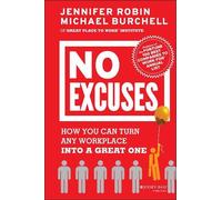 Jennifer Robin Michael J. Burchell No Excuses (Copertina rigida)