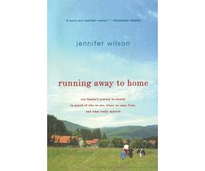 Jennifer Robin Wilson Running Away to Home (Tascabile)
