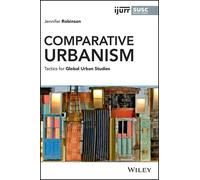 Jennifer Robinson Comparative Urbanism (Tascabile)