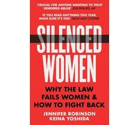Jennifer Robinson Keina Yoshida Silenced Women (Tascabile)