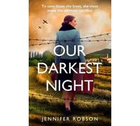 Jennifer Robson Our Darkest Night (Tascabile)